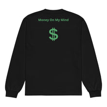 Load image into Gallery viewer, Money on my mind Premium heavyweight long sleeve shirt